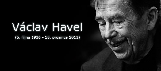 Václav Havel (1936 - 2011)